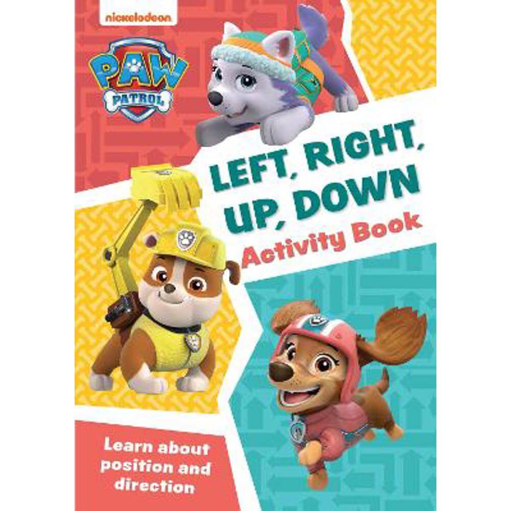 Paw Patrol - PAW Patrol Left, Right, Up, Down Activity Book: Get set for school! (Paperback)